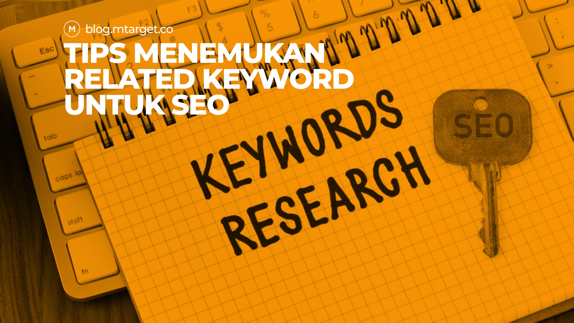 Tips Menemukan Related Keyword Untuk SEO