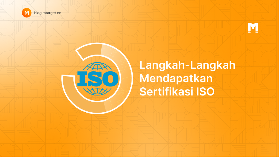 Langkah-Langkah Mendapatkan Sertifikasi ISO 27001