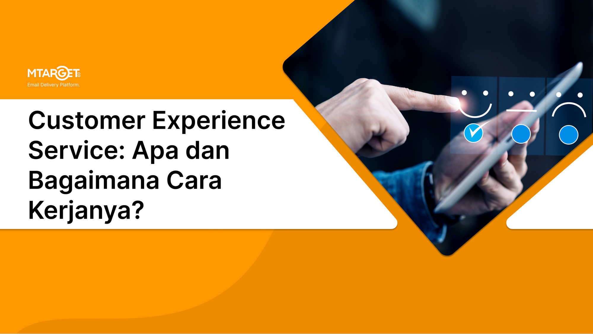 Customer Experience Service: Apa & Bagaimana Cara Kerjanya?