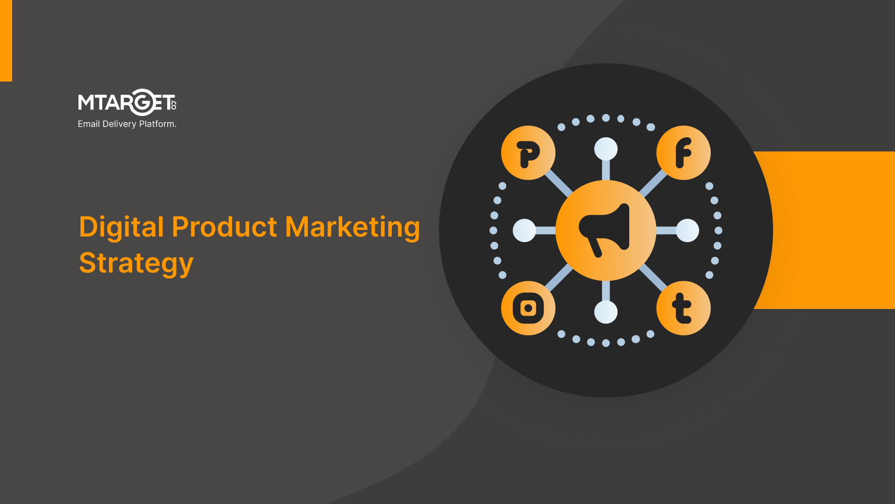 Digital Product Marketing Strategy