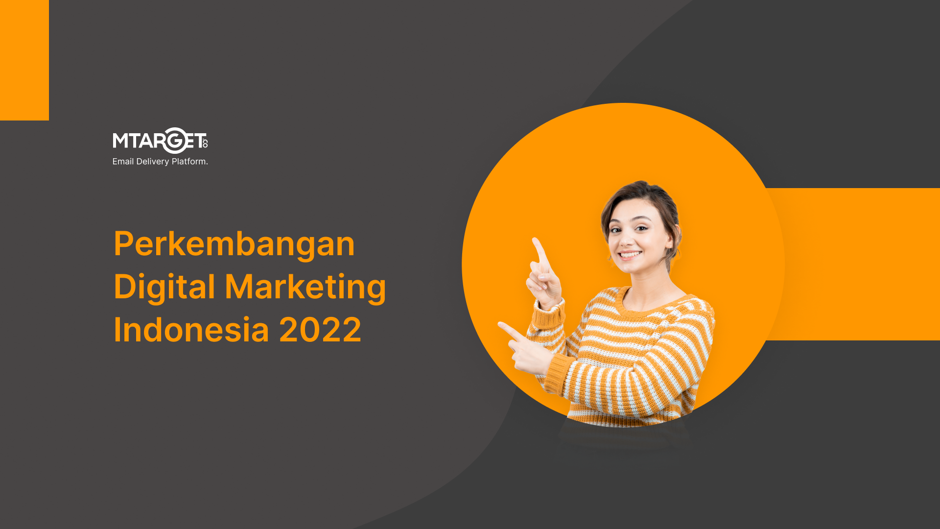 Perkembangan Digital Marketing Indonesia Tahun 2022