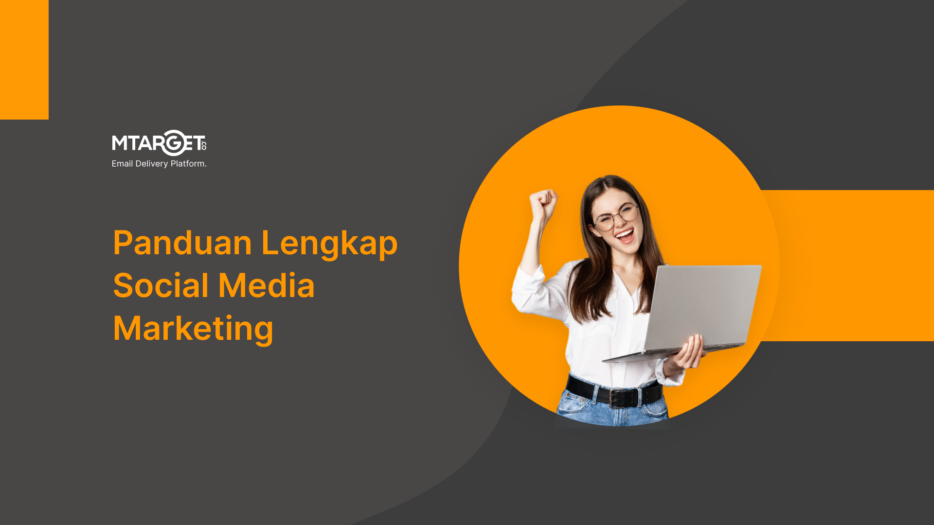 Panduan Lengkap Social Media Marketing