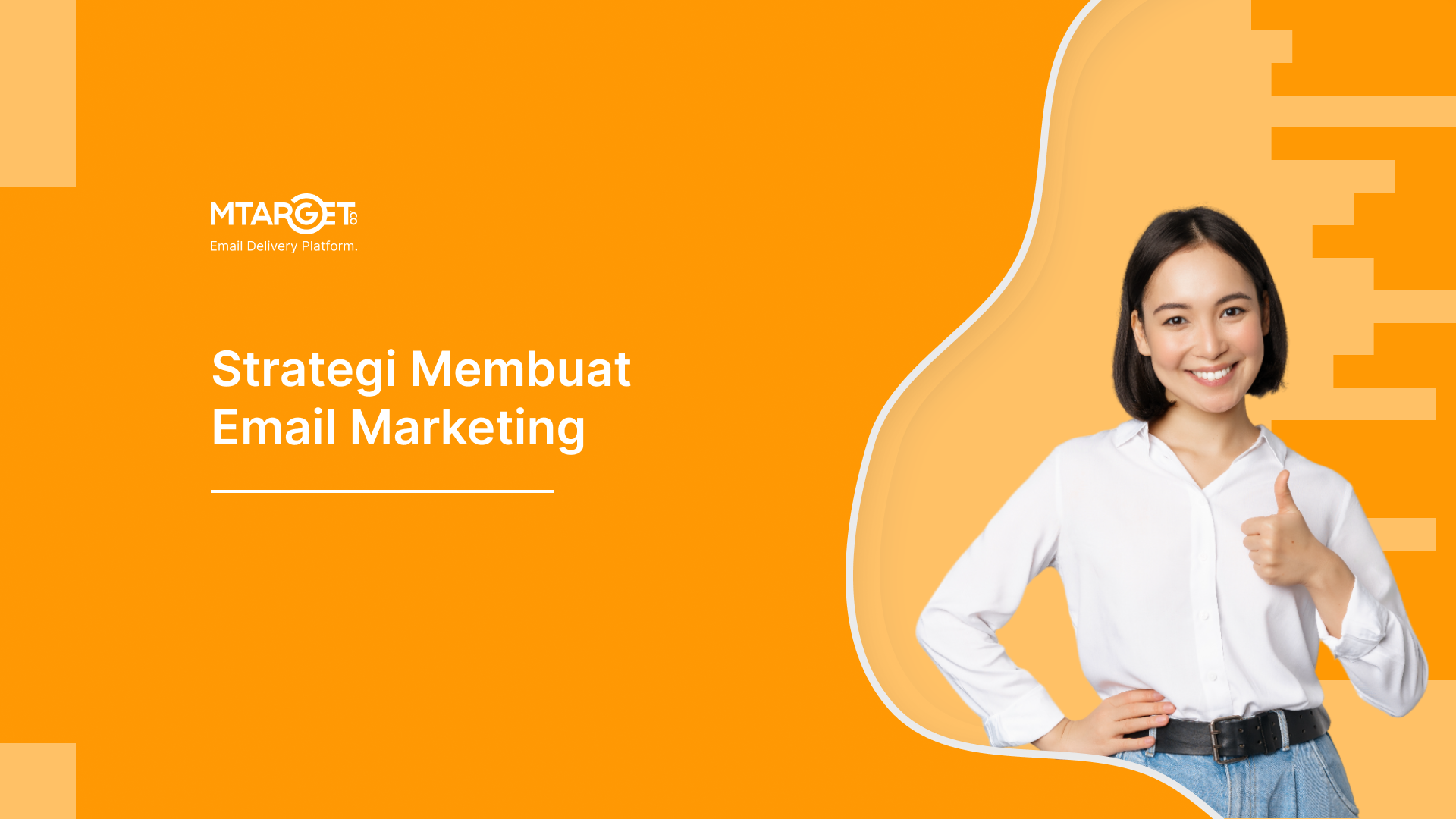 Strategi Membuat Email Marketing Yang Efektif