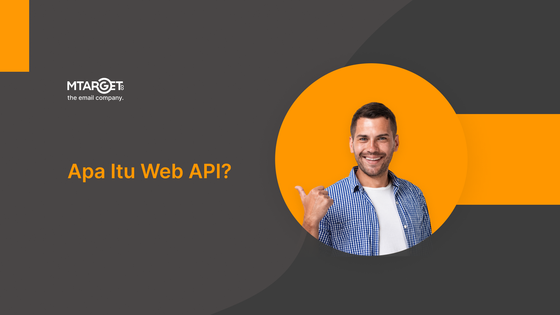 Apa Itu Web API, dan Bagaimana Cara Kerjanya?