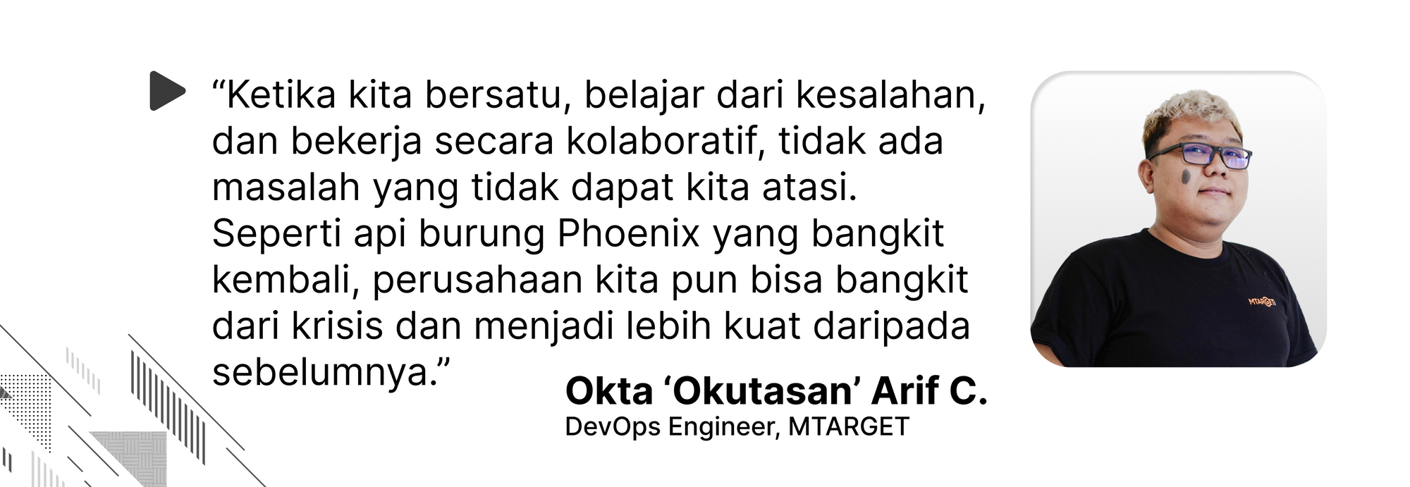 Quote oleh Okta Arif C. mengenai mengatasi masalah dan bangkit dari krisis yang dipelajari dari burung Phoenix.