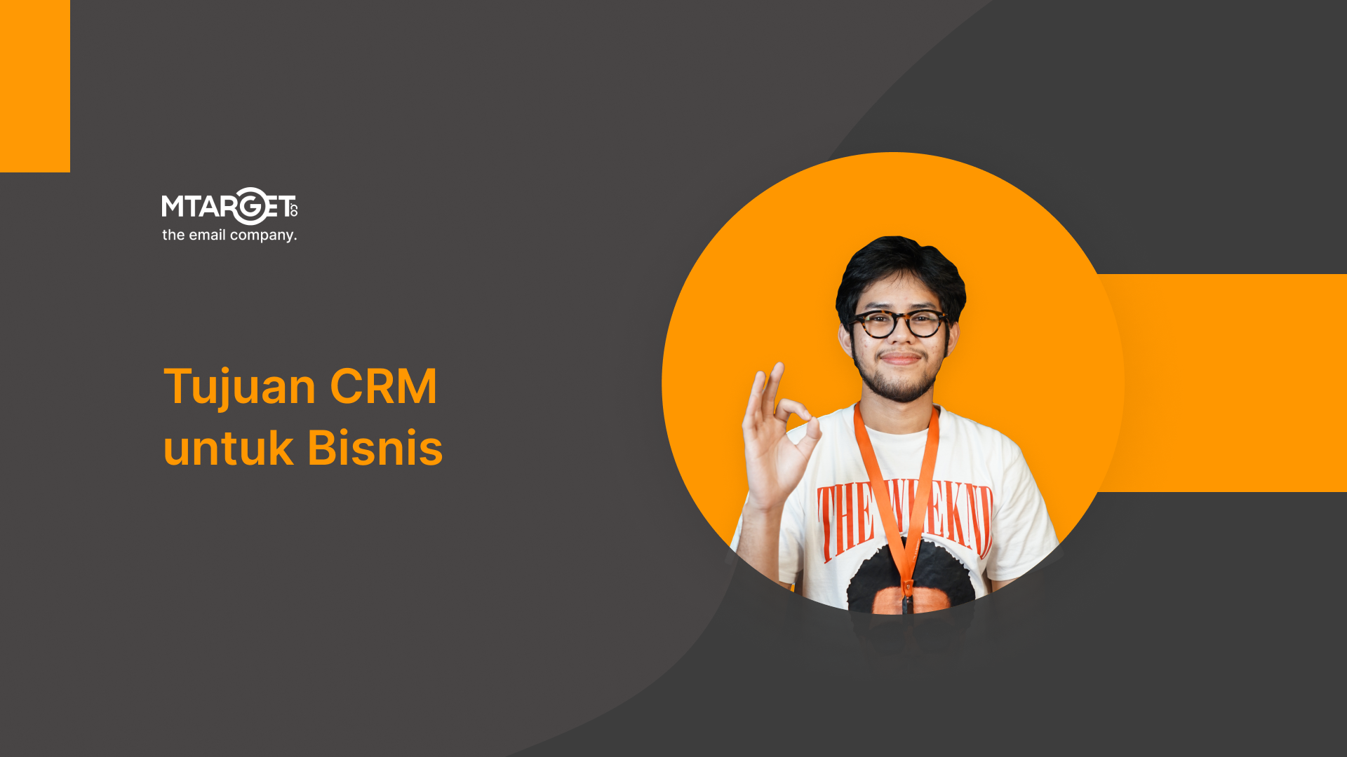 Tujuan CRM Digunakan Bagi Bisnis? Ketahui Di Sini!