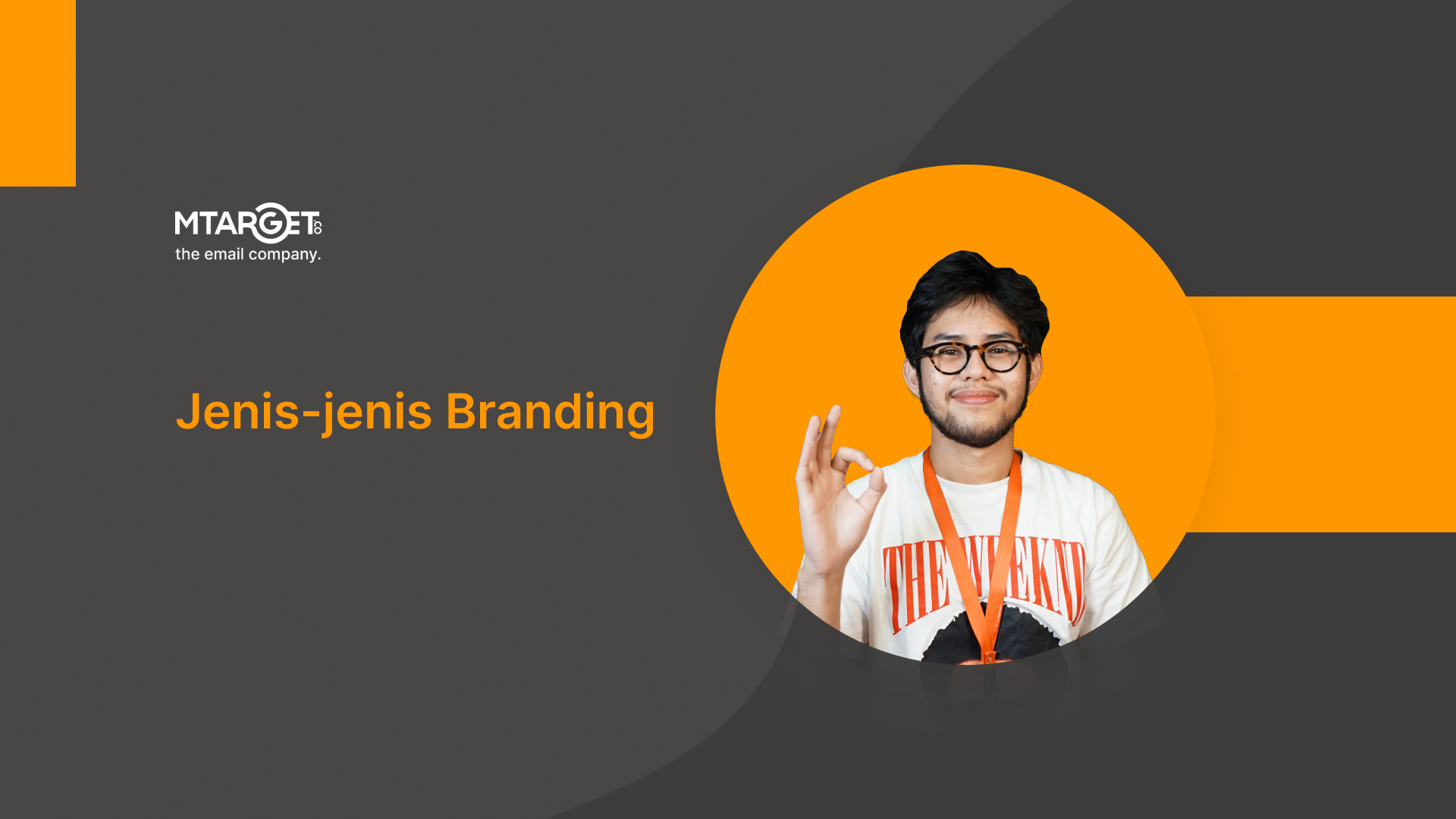 Mengembangkan Bisnis? Ketahui Jenis-Jenis Branding Ini!